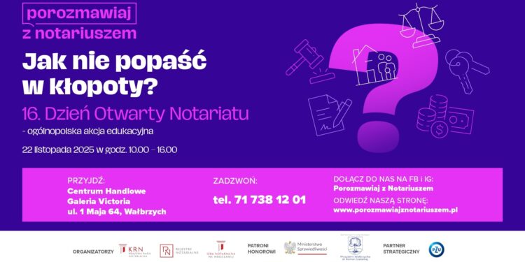 Jak nie popaść w kłopoty? Dzień Otwarty Notariatu już 22 listopada 2025 r.
